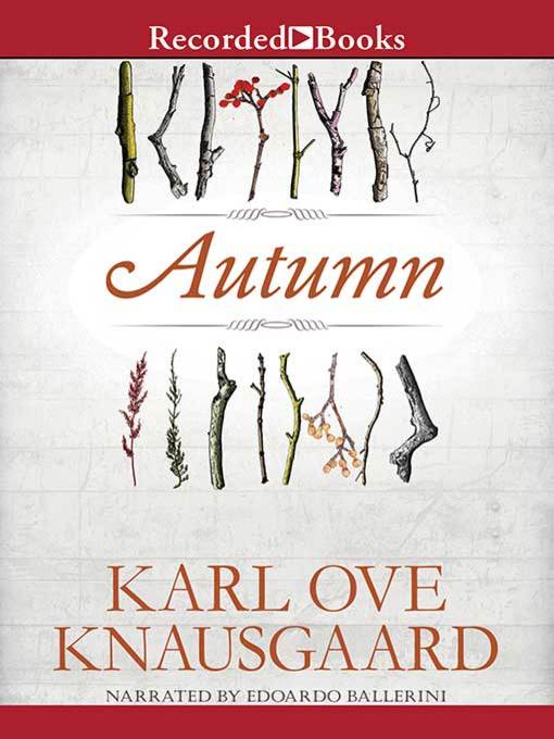 Title details for Autumn by Karl Ove Knausgaard - Available